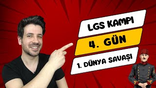 4 Gün  8 Sınıf İnkılap Tarihi LGS Kampı 2024  Birinci Dünya Savaşı [upl. by Akili535]