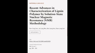 Recent Advances in Characterization of Lignin Polymer by SolutionState Nuclear Magne  RTCLTV [upl. by Epolulot927]