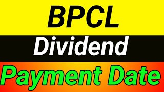 BPCL Dividend payment date🔥bpcl dividend record date 👈bpcl dividend💥 bpcl dividend date 2024 [upl. by Brill]