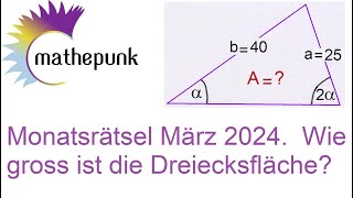 Monatsrätsel März 2024 Wie gross ist die Dreiecksfläche [upl. by Airres]