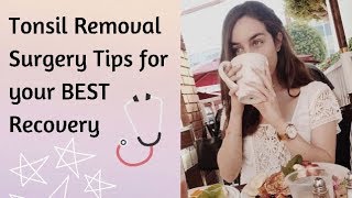 Tonsillectomy BEST Tips for QUICK amp EASY Recovery What My Positive Experience Was Like Day by Day [upl. by Verla]