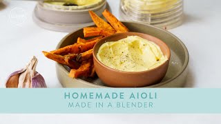 Homemade AIOLI made in a blender [upl. by Aeslehs601]