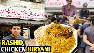 Rashid Biryani  Review Of the Famous Chicken Biryani Haidri  Karachi Street Food  Pakistan [upl. by Nay248]