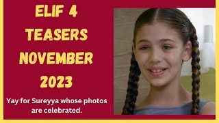 Elif 4 Teasers November 2023 [upl. by Nordek]