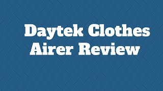 Daytek Clothes Airer Review Daytek ClothesAirer [upl. by Dnalyaw]