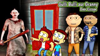 Gulli Bulli Aur Granny  Door Escape  Shiva and Kanzo Gameplay [upl. by Pickford361]