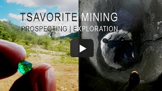 Tsavorite Mining  A look into a new Tsavorite Mine in Tanzania [upl. by Nirok]