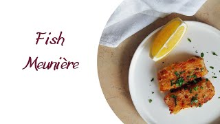 How To PanFry Fish Meunière like a French Chef [upl. by Eadahs]