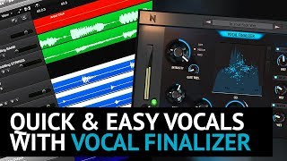 Quick amp Easy Vocal Processing with Vocal Finalizer Plugin [upl. by Orecic723]