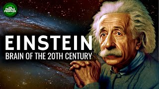 Albert Einstein  Greatest Brain of the 20th Century Documentary [upl. by Zandt455]