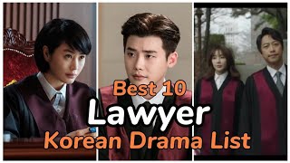 ❣👍Best 10 Lawyer Kdramas 😍👆👌 Korean Drama List 2022  Best korean Dramas 2022  Best kdramas [upl. by Whitelaw]