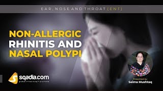 NonAllergic Rhinitis and Nasal Polypi  ENT Lecture  Medical Student VLearning [upl. by Theona]