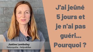 Jai jeûné 5 jours et je nai pas guéri pourquoi   Jeûner à la Maison [upl. by Tayler]