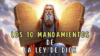 Los 10 MANDAMIENTOS de la Ley de Dios  La Biblia Dice [upl. by Laven349]