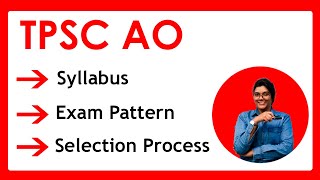 TPSC AO ​Syllabus 2021  Exam Pattern amp Selection Process  PDF Download [upl. by Lenora]