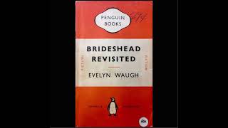 Brideshead Revisited Evelyn Waugh [upl. by Shaya512]