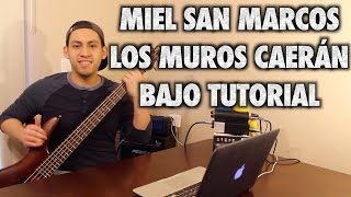 Los Muros Caerán  Miel San Marcos  BassBajo Guitar Tutorial [upl. by Ahael]