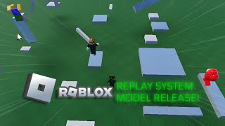 Replay System Model Release  ROBLOX STUDIO [upl. by Aicsila]