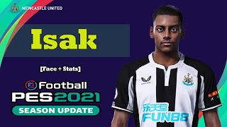 Alexander Isak PES 2021 eFootball [upl. by Kablesh]