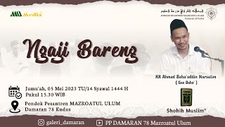 Gus Baha Ngaji Rutin Kitab Shoheh Muslim Jumat 5 Mei 23 [upl. by Brause]