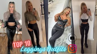 Top 10 Leggings Outfits Of The Week  How To Style Leather Leggings Right  QampA GRWM Blog [upl. by Hafirahs]