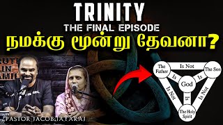 The Trinity explained  InTamil  Jacob Jayaraj Truth In Tamil  JJ  Episode 3 [upl. by Durward]