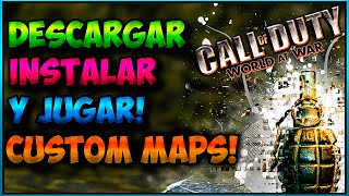 ¿Cómo DESCARGAR INSTALAR y JUGAR a Custom Maps World at War [upl. by Koval]