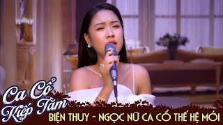 NGỌC NỮ Ca Vọng Cổ Thế Hệ Mới  NS Biện Thuy Ca Vọng Cổ Hơi Dài Siêu Mùi Mẩn Ai Nghe Cũng Ghiền [upl. by Fawn13]