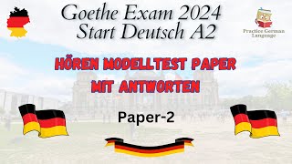 A2 German Goethe Zertifikat Start Deutsch exam Paper 2  Hören Modelltest mit Antworten [upl. by Waldack]