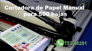 Maquina Cortadora de Papel hasta 500 hojas Guillotina o Refiladora de Alto Tráfico [upl. by Rolyat]