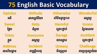 75 English Basic Vocabulary  ពាក្យអង់គ្លេសជាមូលដ្ឋាន [upl. by Brittney]