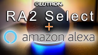 Amazon Alexa  Lutron RA2 Select  Voice Control Integration  Complete Setup NEW 2021 ADELUX [upl. by Dannye]