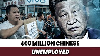 Chinas Unemployed Population Reaches 400M Ministry of State Security And Xi Sing A Different Tune [upl. by Euqinna]