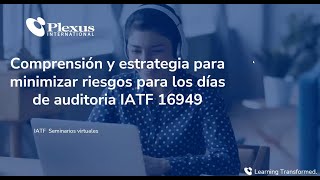 Webinar Días de Auditoria IATF 169492016 [upl. by Eelrebmik799]