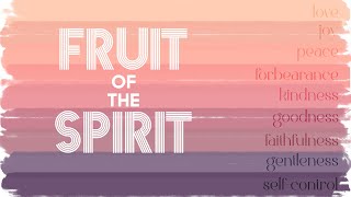 Fruit of the Spirit Ep 4 [upl. by Warde]