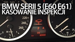 BMW E60 E61 kasowanie inspekcji serwisowej seria 5 reset przegląd [upl. by Tunnell346]