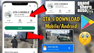 HOW TO DOWNLOAD GTA 5 IN ANDROID 2022  DOWNLOAD REAL GTA 5 ON ANDROID  GTA 5 DOWNLOAD ANDROID 2022 [upl. by Lilith728]