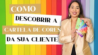 COMO IDENTIFICAR A CARTELA DE CORES DA SUA CLIENTE [upl. by Jew]