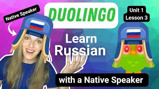 Duolingo  Learn with a Native Speaker  Russian language  Unit 1  Lesson 3  duolingo [upl. by Assiron]