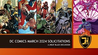 DC COMICS MARCH 2024 SOLICITATIONS [upl. by Filiano]