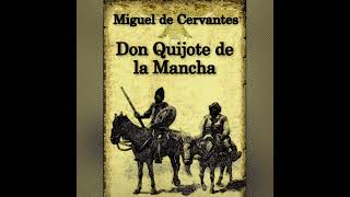 Capítulo 27 Audiolibro Don quijote de la mancha De cómo salieron con su intención el cura y el [upl. by Vacla]