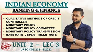 UNIT 2 LEC 3  MONETARY POLICY  CREDIT CONTROLMPC MPTBASE RATE  BPLR MCLR  MONEY MARKET [upl. by Senecal]