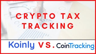 How to track Crypto Taxes  Crypto Tax Software Australia  Koinly vs CoinTracking [upl. by Ettenna]