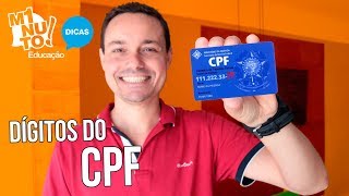 COMO CALCULAR OS DÍGITOS VERIFICADORES DO CPF  Minuto Educação 165 [upl. by Ssilem]