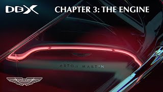 Aston Martin DBX Chapter 3 The Engine [upl. by Tiertza]