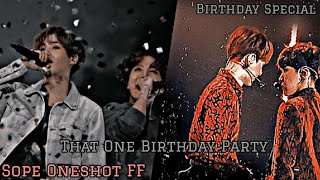 Sope Oneshot FF 🖤  • That One Birthday Party • sopeff yoongiff btsoneshotff [upl. by Irrehc493]