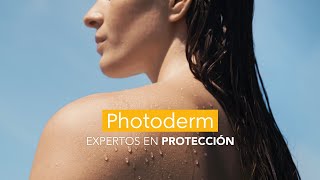 PHOTODERM  EXPERTOS EN DERMATOLOGÍA EXPERTOS EN PROTECCIÓN [upl. by Nauqal295]