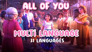 Encanto  All of you multi language 31 languages [upl. by Notneiuq]