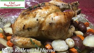 POLLO RELLENO AL HORNO  DELICIOSA RECETA [upl. by Charteris559]