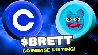 BRETT  COINBASE LISTING COMING SOONER THAN YOU THINK [upl. by Enytsirhc]